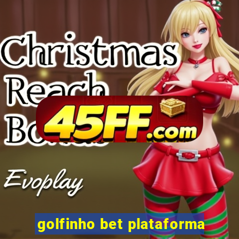 golfinho bet plataforma